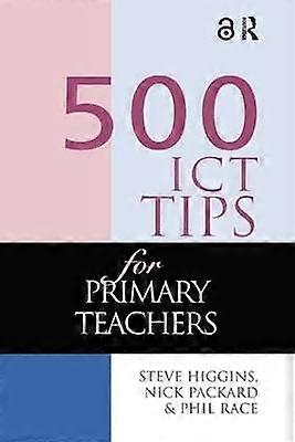 500 ICT Tips for Primary Teachers
