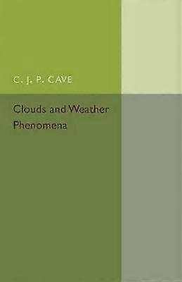 Clouds and Weather Phenomena