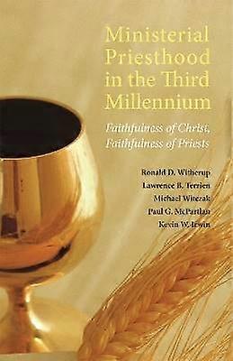 Ministerial Priesthood in the Third Millennium
