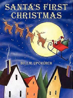 Santa's First Christmas