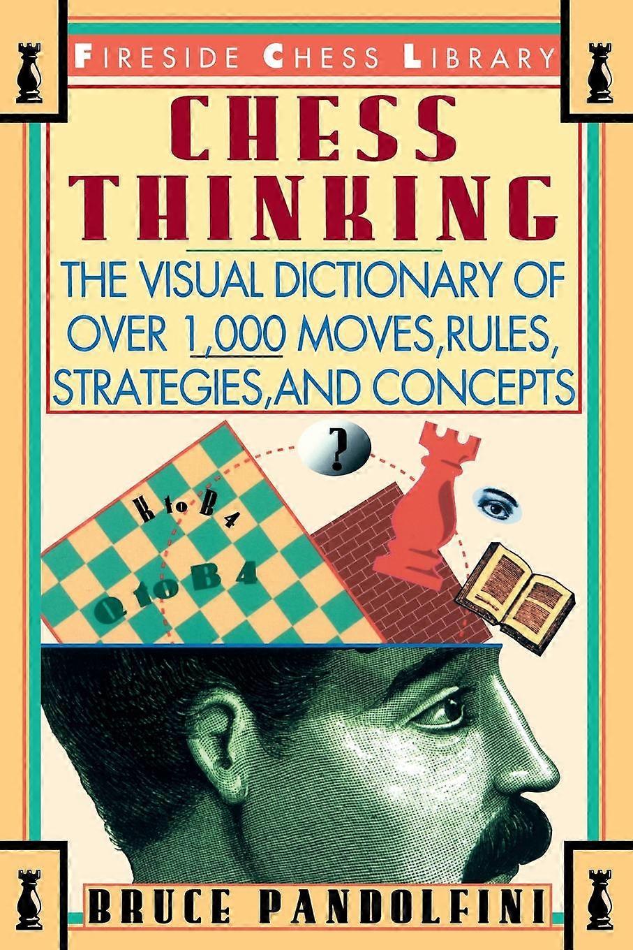 Chess Thinking by Bruce Pandolfini Paperback