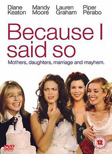 Because I Said So DVD (2007) Colin Ferguson Lehmann (DIR) cert 12 NEW - Region 2