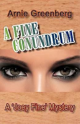 Une énigme délicate Un mystère à la Joey Fine