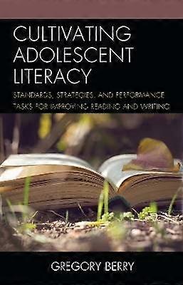 Cultivating Adolescent Literacy
