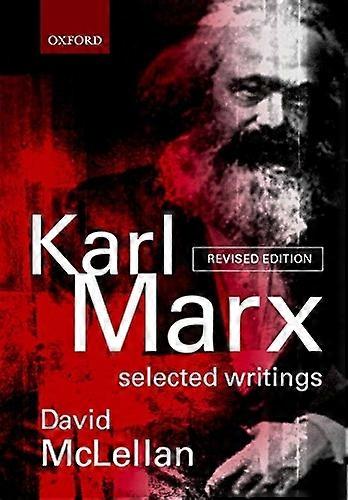 Karl Marx: Selected Writings