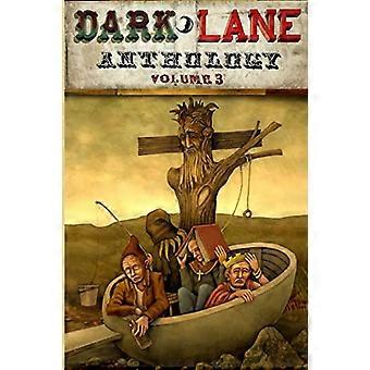 Dark Lane Anthologie: Band Drei