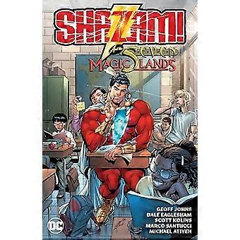 Shazam! og de syv magiske landene (ny utgave)