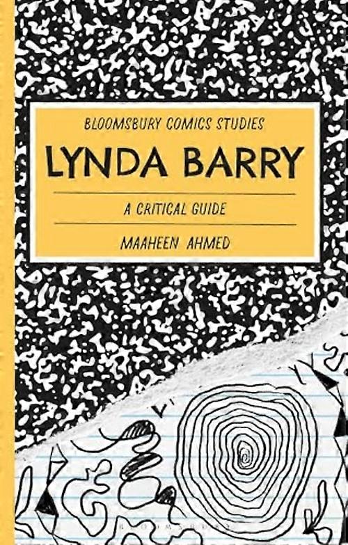 Lynda Barry: Ein kritischer Leitfaden