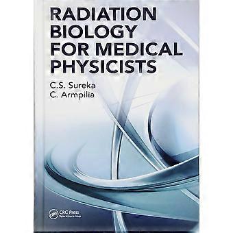 Radiation biology for medical physicists