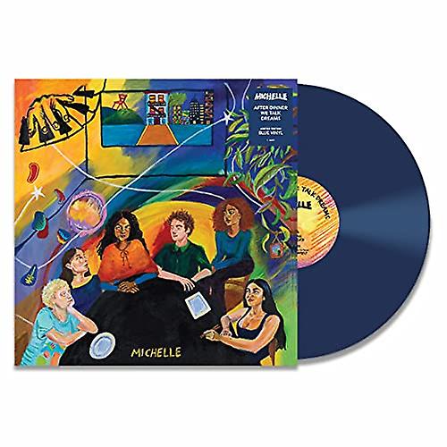 Michelle - AFTER DINNER, WE TALK DREAMS  [VINYL]