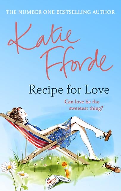 Recipe For Love - Katie Fforde