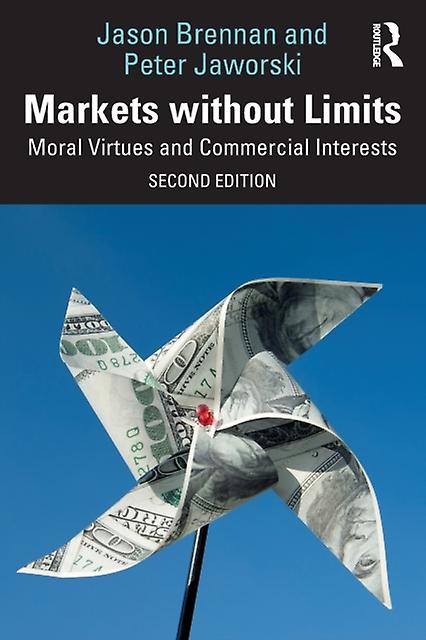 Markets Without Limits by Jason F. Brennan Paperback