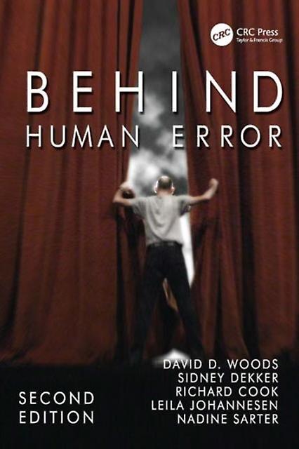 Behind Human Error - David Woods - Engineering: general - Taylor & Francis Ltd - Paperback