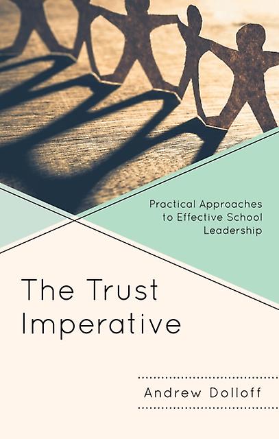 The Trust Imperative by Andrew Dolloff Paperback Book