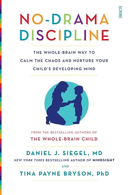 Nodrama Discipline by Tina Payne Bryson Paperback