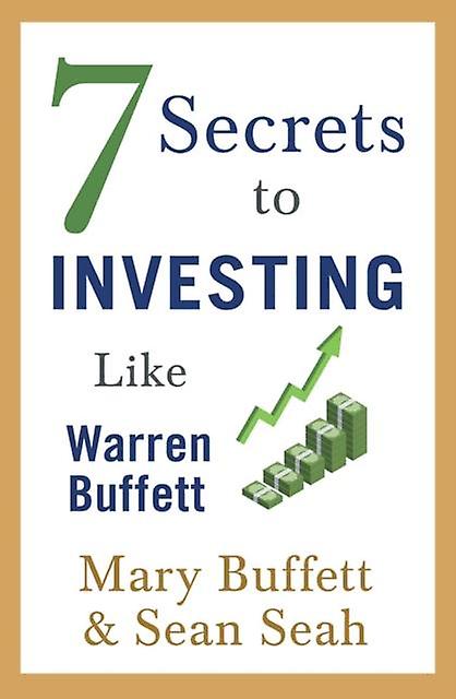7 Secrets To Investing Like Warren Buffett by Sean Seah Paperback