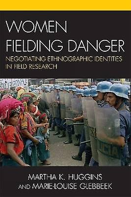 Women Fielding Danger