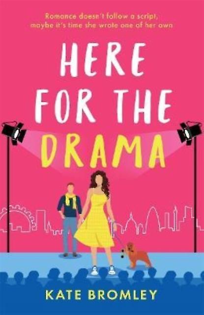 Here For The Drama - Kate Bromley