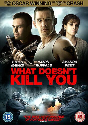 What Doesnt Kill You DVD (2013) Mark Ruffalo Goodman (DIR) cert 15 - Region 2