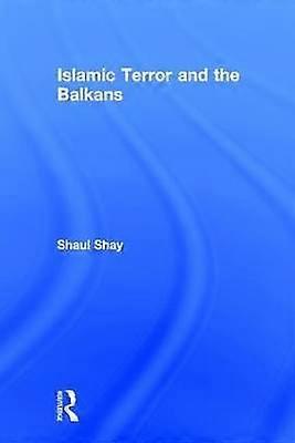 Islamic Terror and the Balkans