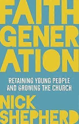 Generația credinței