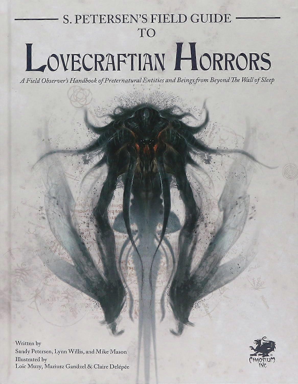 S. Petersens Field Guide to Lovecraftian Horrors Call of Cthulhu 7th Edition