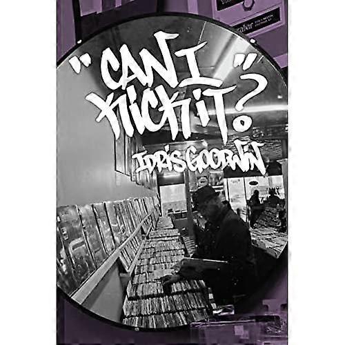 Can I Kick It? (BreakBeat Poets)