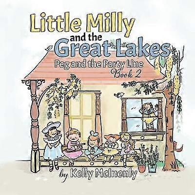 Little Milly and the Great Lakes