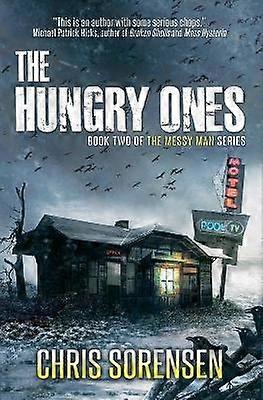 The Hungry Ones 2 The Messy Man