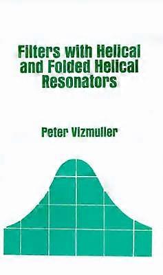 Filters with Helical and Folded Helical Resonators