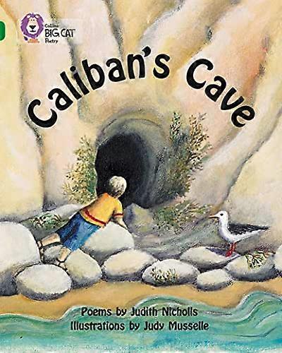 Calibans Cave: Band 15/Emerald (Collins Big Cat)