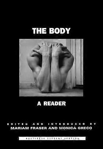 The Body: A Reader