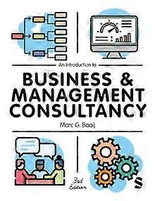 An Introduction To Business Amp Management Consultancy by Marc G. Baaij Paperback