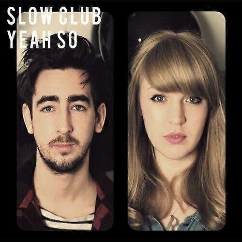 Slow Club Yeah So CD