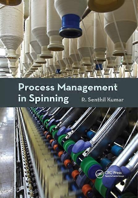 Process Management In Spinning - R. Senthil Kumar - Paperback - en Book