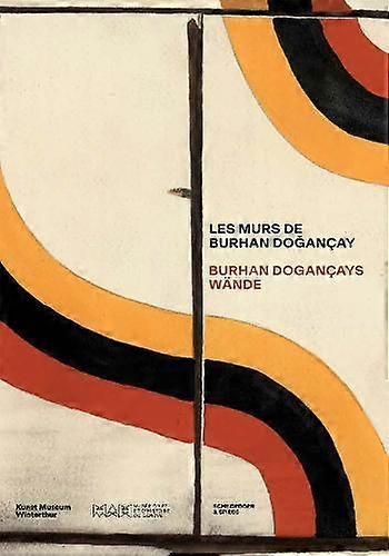 Les Murs De Burhan Dogancay Paperback