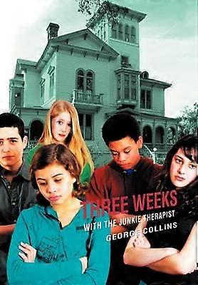 Three Weeks with the Junkie Therapist