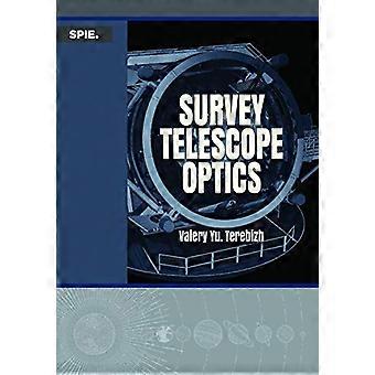 Survey Telescope Optics (pressmonografier)