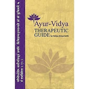 Ayur-Vidya Therapeutic Guide
