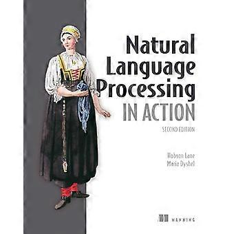 Natural Language Processing  in Action, Second Edition