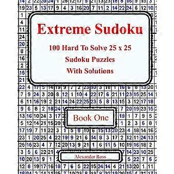 Sudoku estremo: 100 puzzle di Sudoku 25 x 25 difficili da risolvere con soluzioni Libro 1 (Sudoku estremo)