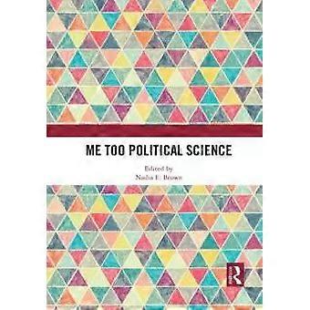 Me Too Political Science - Taylor & Francis Ltd