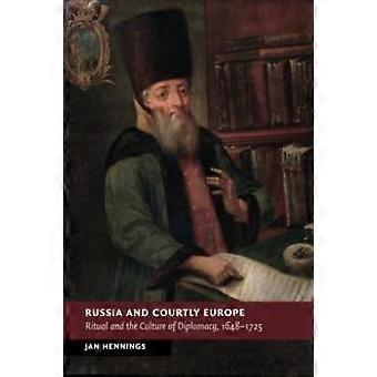 Russia And Courtly Europe - Jan Hennings - Paperback - en Book