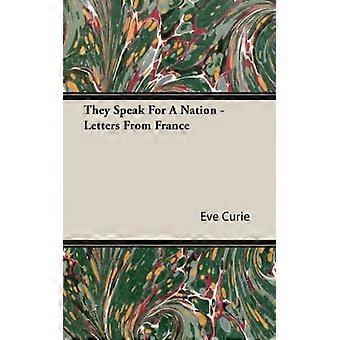 They Speak For A Nation - Letters From France - Eve Curie - Paperback - English Book - History