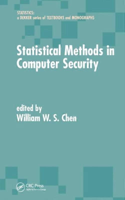 Statistical Methods In Computer Security