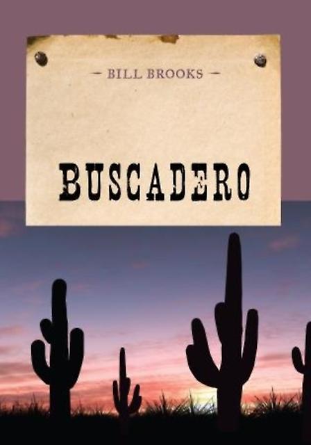Buscadero - Bill Brooks