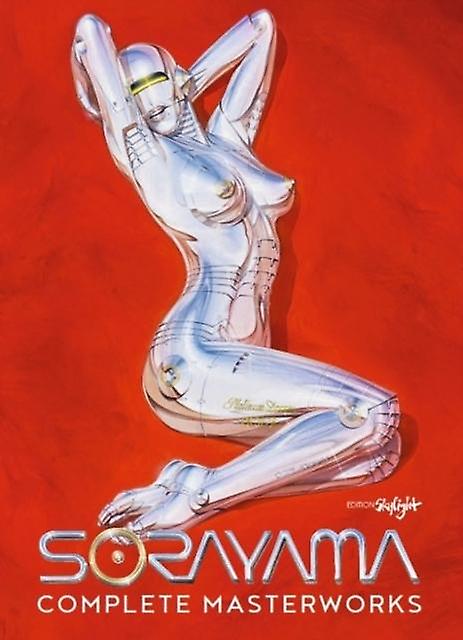 Œuvres complètes de Hajime Sorayama (édition reliée)