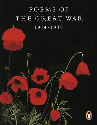 Poems Of The Great War by Various Paperback Book