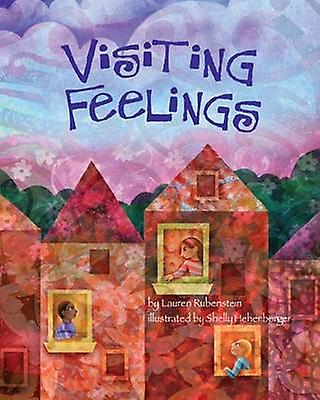 Visiting Feelings - Lauren J. Rubenstein