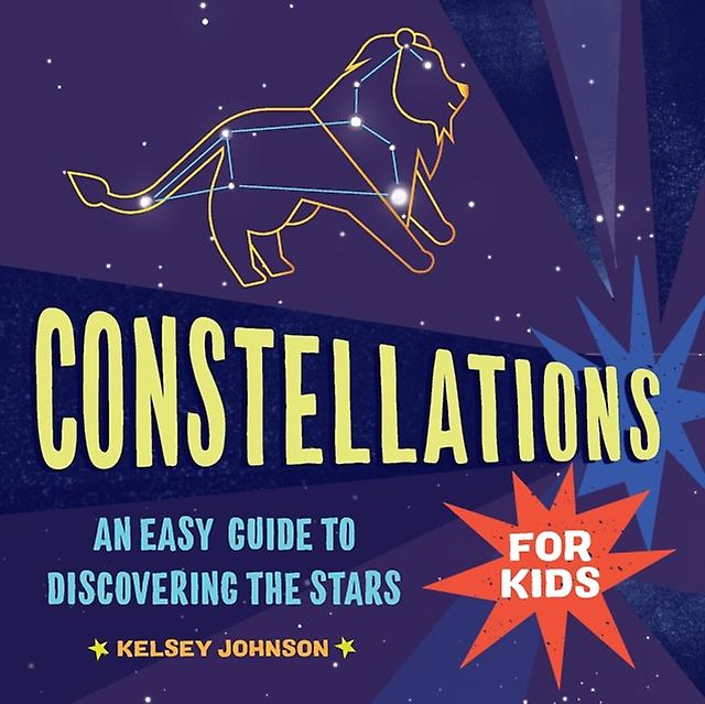 Constellations For Kids by Kelsey Johnson Paperback